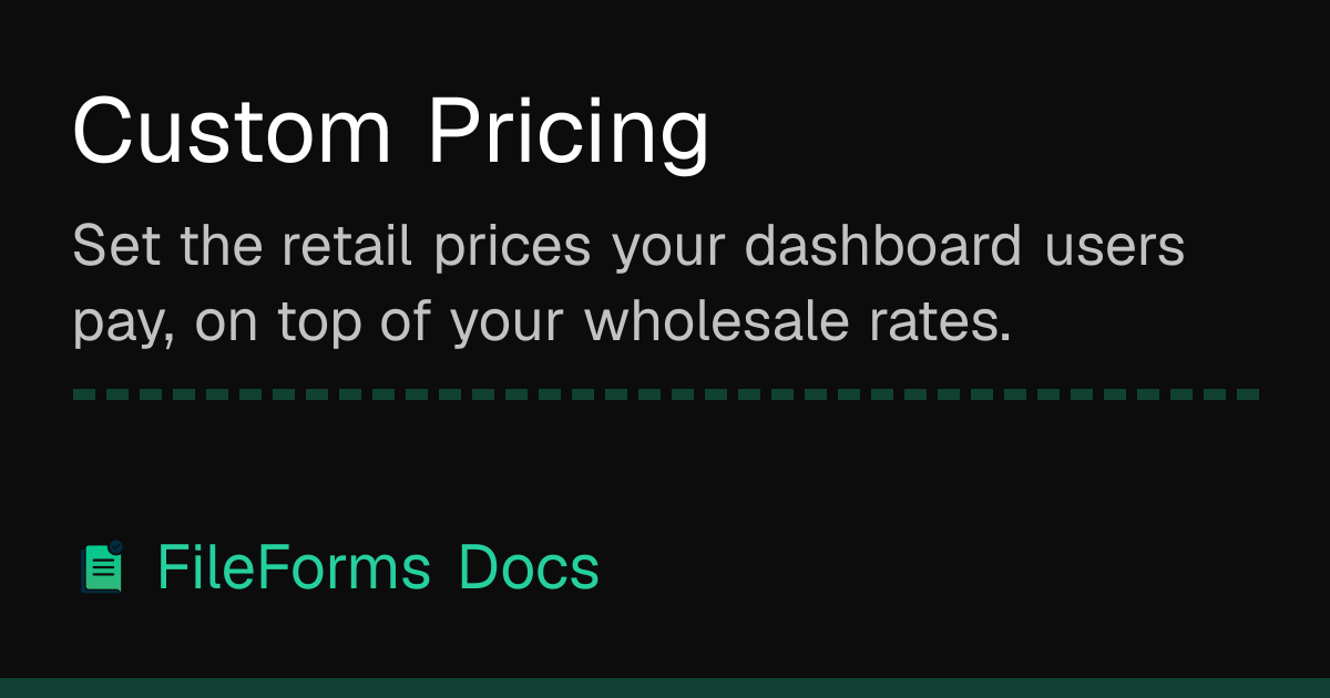 Custom Pricing | FileForms Docs